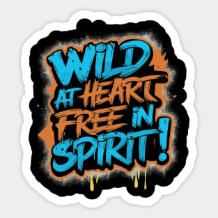 Wild at Heart Free in Spirit Sticker